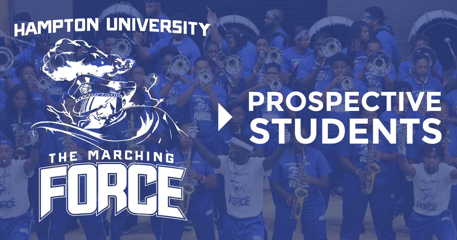 Prospective Students The Hampton University Marching Force